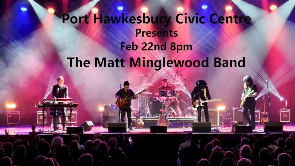 Matt Minglewood Band at Port Hawkesbury Civic Centre