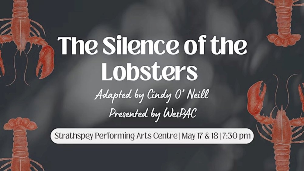 Silence of the Lobsters at Strathspey Performing Arts Centre