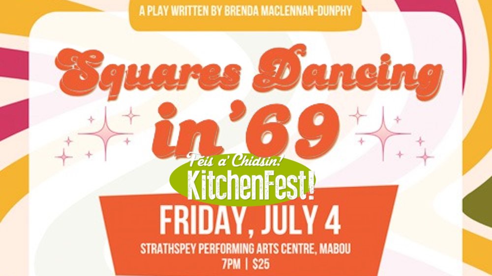 KitchenFest!: Squares Dancing in ’69 ~ A play by the West Side Performing Arts Co.